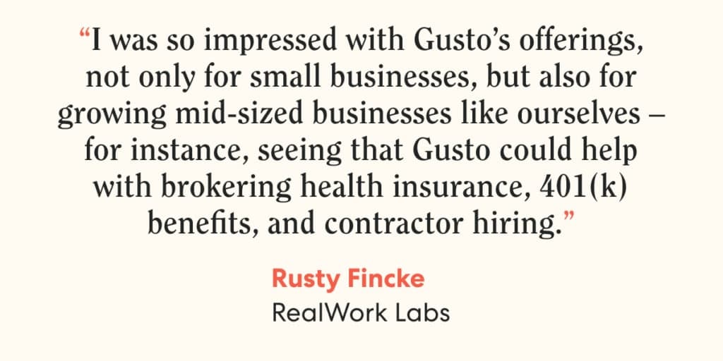 Quote from Rusty Fincke on Gusto