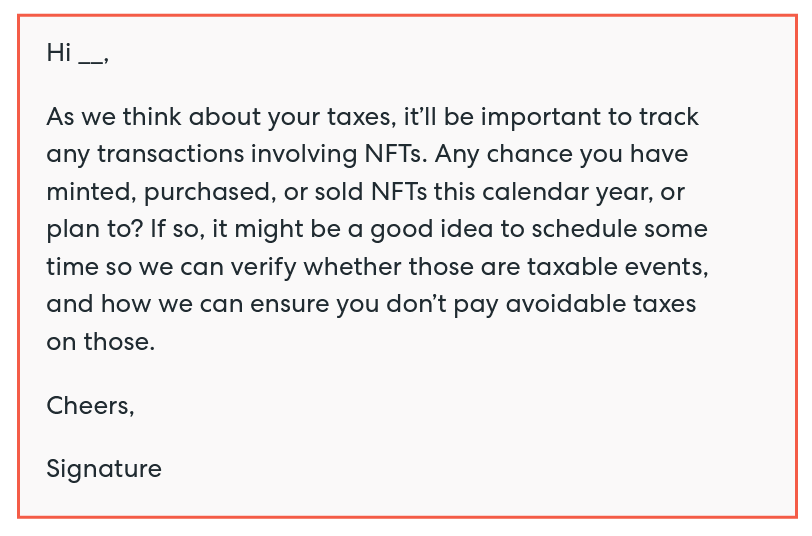 A note to get clients thinking about the tax implications of NFTs.