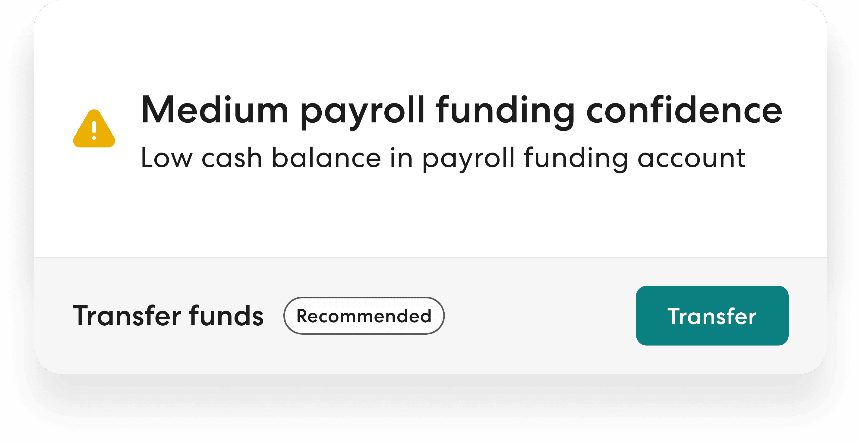 The Gusto Money Dashboard alerting a business owner to medium payroll funding confidence due to a low cash balance in the payroll funding account, with a recommended action to transfer funds.