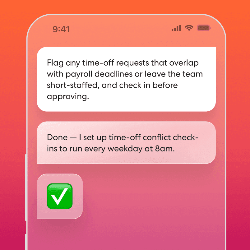 Gusto Cofounder helping resolve scheduling conflicts and manage employee requests with a daily checkin.