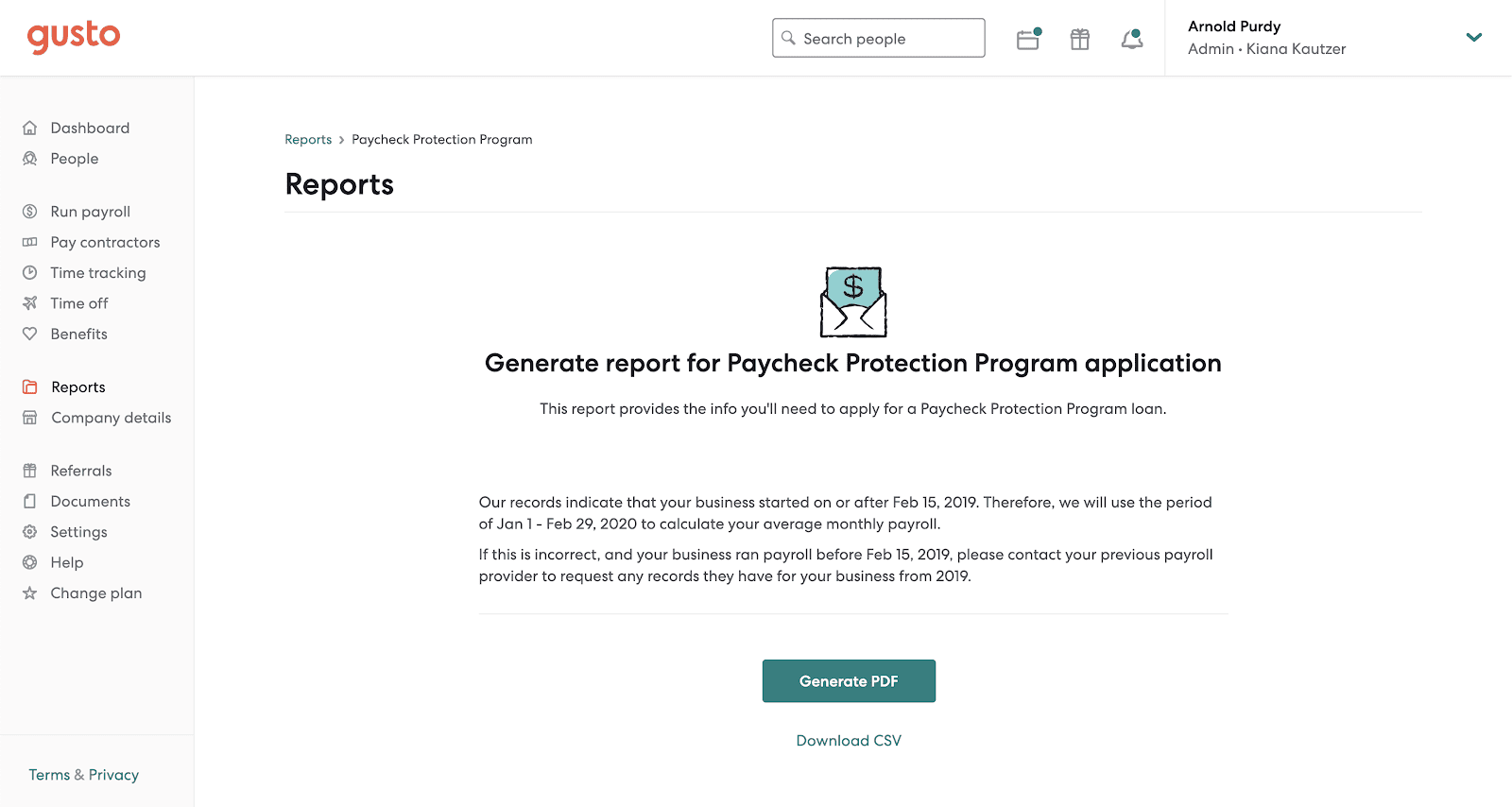 Customers can generate a report with one-click to gather the data required for applying to the Paycheck Protection Program.