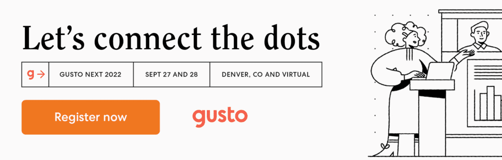 Gusto Next 22 CTA