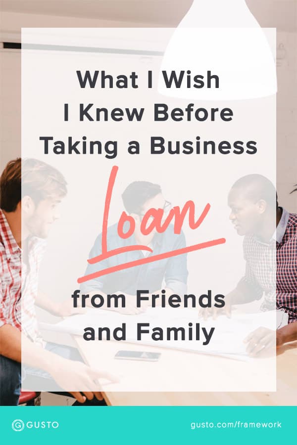 What I Wish Someone Had Told Me Before Taking a Friends-and-Family Business Loan
